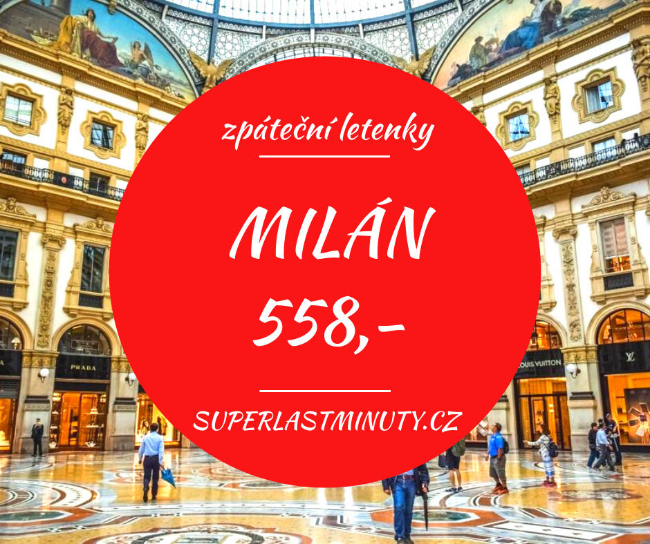 Akční letenky – Milán od 558 Kč