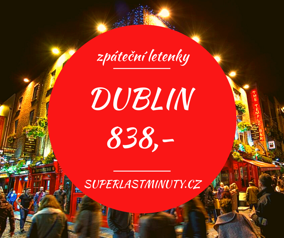 Akční letenky – Dublin 838 Kč