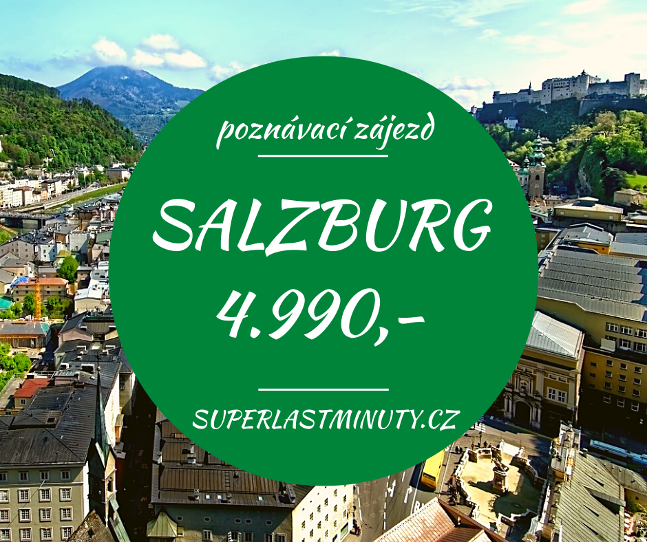 To nejlepší ze Salzburgu + ORLÍ HNÍZDO + KÖNIGSSEE za 4.990 Kč