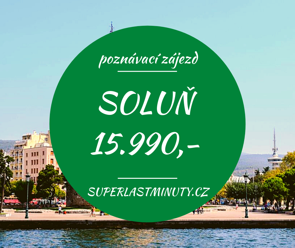 To nejlepší ze Soluně + MOŘE + KLÁŠTERY METEORA za 15.990 Kč