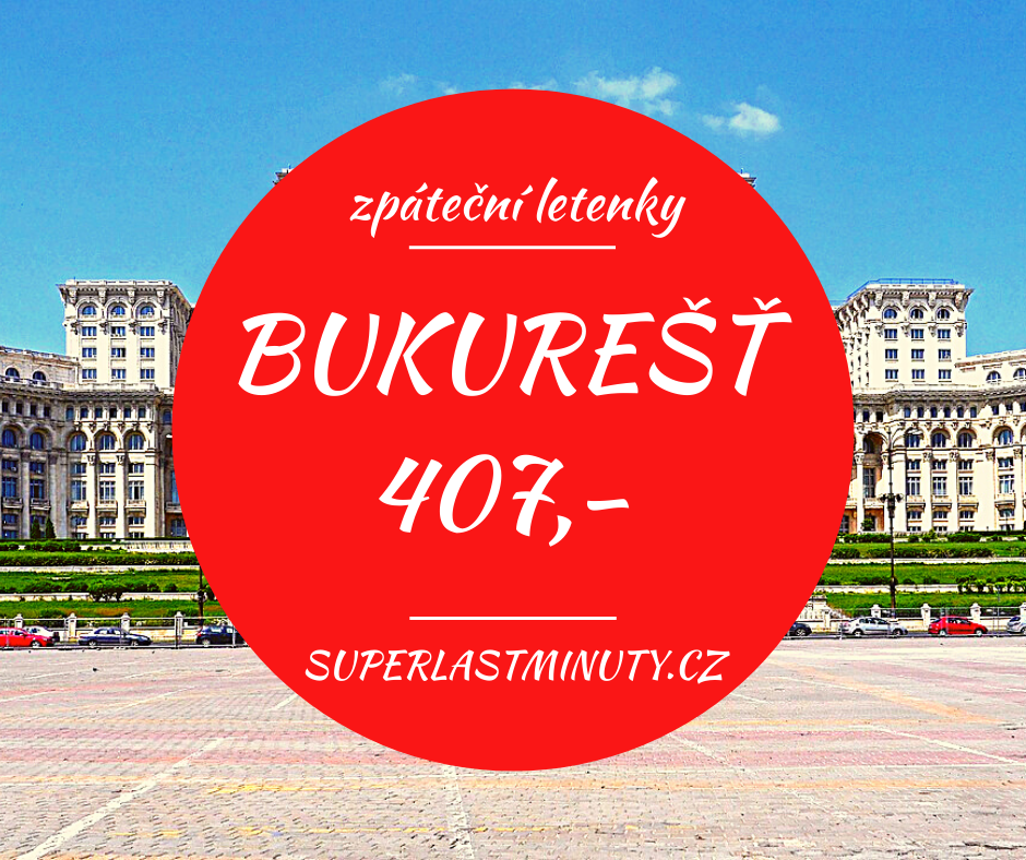 Akční letenky – Bukurešť od 407 Kč