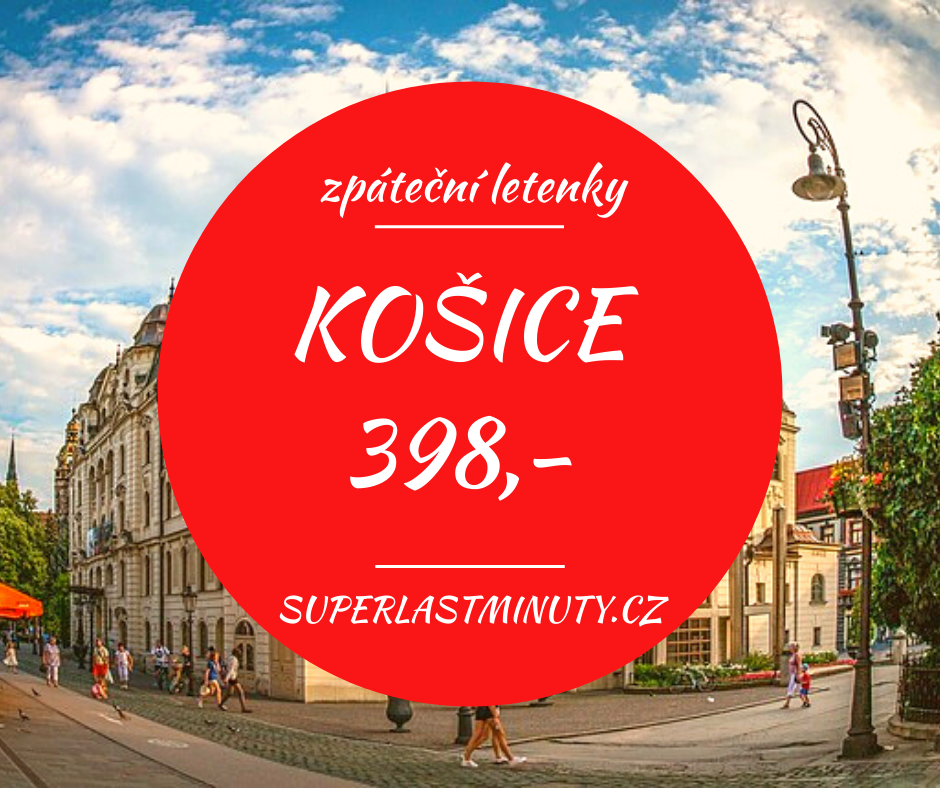 Akční letenky – Košice od 398 Kč