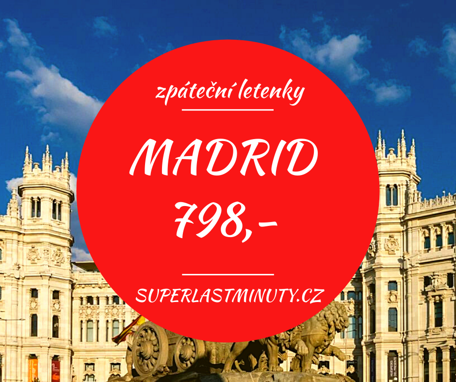 Akční letenky – Madrid od 798 Kč